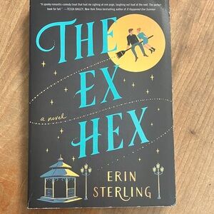 The Ex Hex by Erin Sterling - larger format softcover Book